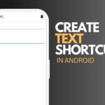 Android Text Shortcuts