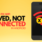WIFI Saved Not Connected