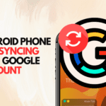 Fix Android Contacts Not Syncing: Google Troubleshooting to Get It Working Again