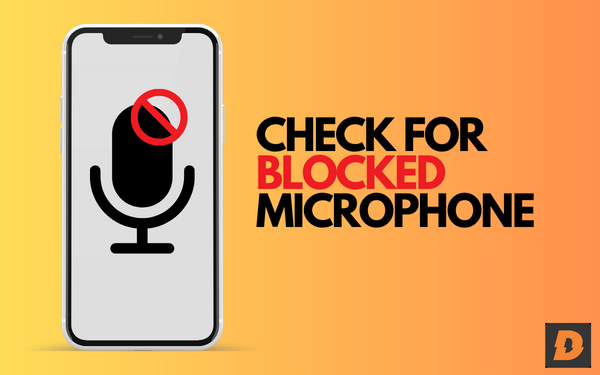 Check for Blocked Microphone