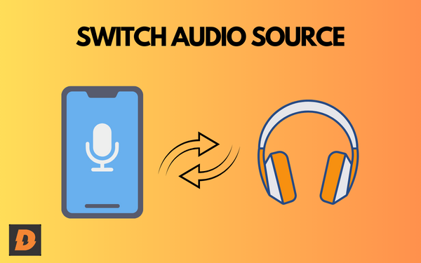  Switch Audio Source