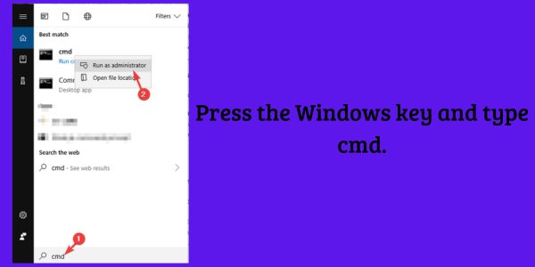Press the Windows key and type cmd.