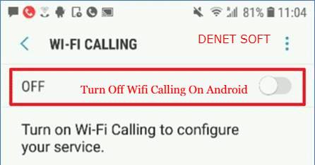 Turn Off Wifi Calling On Android